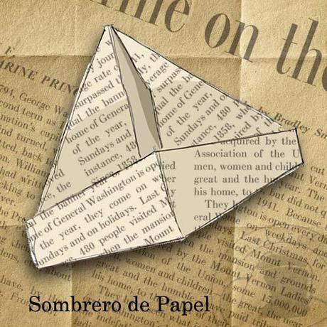 Sombreros de Papel - Paper Hats