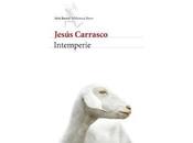 "Intemperie" Jesús Carrasco