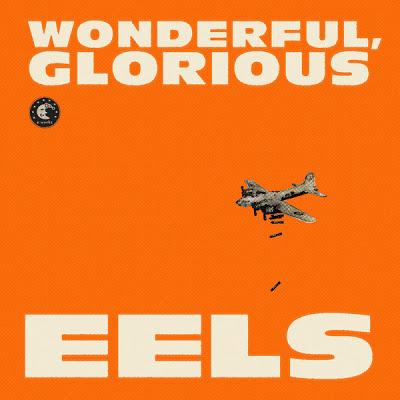 [Disco] Eels - Wonderful, Glorious (2013)