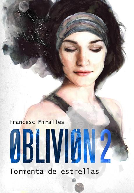 Reseña Oblivion 2: Tormenta de Estrellas, Francesc Miralles