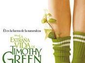 extraña vida timothy green
