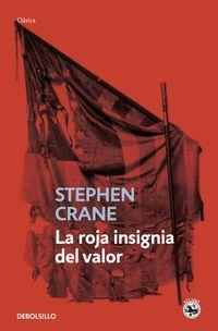 'La roja insignia del valor', de Stephen Crane