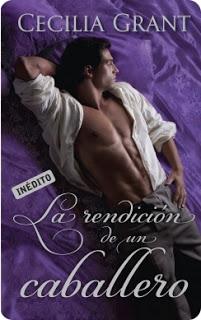 La rendición de un caballero, Cecilia Grant