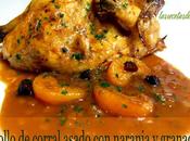 Pollo corral asado naranja granada