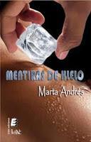 Reseña - Mentiras de hielo - Marta Andrés