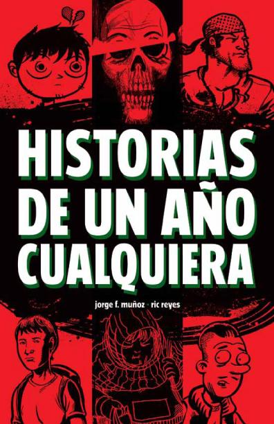 Cómic: Historias de un año cualquiera