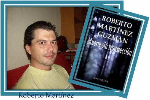 Muerte sin resurrección (Roberto Martínez Guzmán)