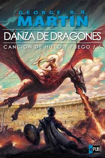 DANZA DE DRAGONES (Reseña del quinto tomo de 