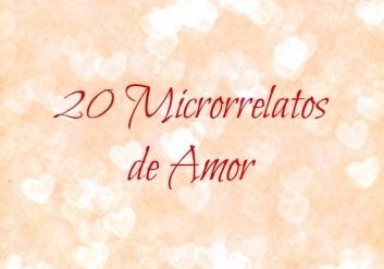 20 microrelatos de amor