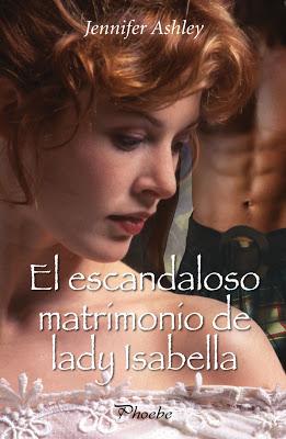 El escandaloso matrimonio de lady Isabella. Jennifer Ashley