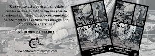 ¿Cómo nació 20 Relatos del Fin del Mundo?