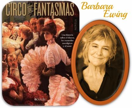 Circo de Fantasmas (Barbara Ewing)