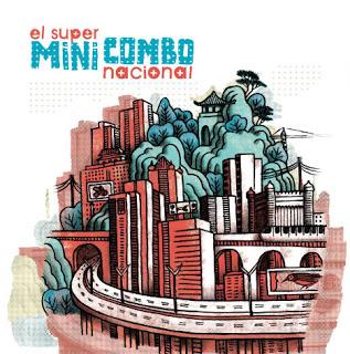 El Super Mini Combo Nacional - Chapeando