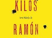 Kilos kilos acción (Reseña 'Sesenta kilos' Ramón Palomar)