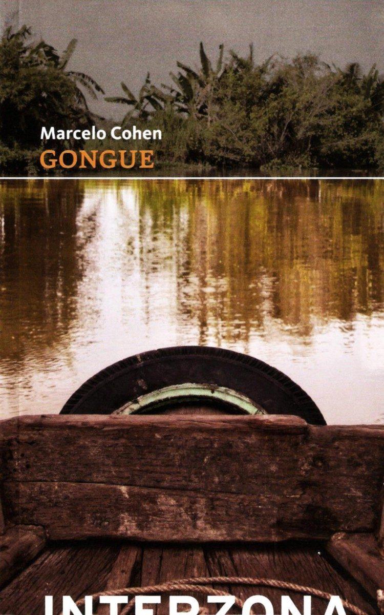 “Gongue”, de Marcelo Cohen