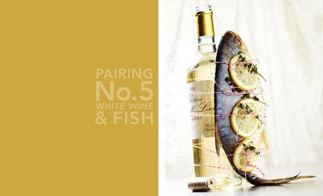 vino blanco y pescado Parejas culinarias perfectas por Kyle Dreier Wild Style Magazine
