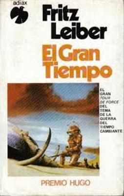 'El gran tiempo', de Fritz Leiber