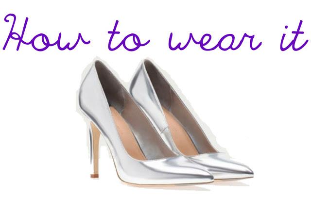 How To Wear It: Silver shoes