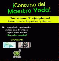 ¡Concurso del Maestro Yoda! (Arg y Mex)