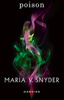 Reseña: Poison (María V. Snyder)