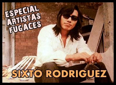Especial Artistas Fugaces: Sixto Rodriguez (1967 - 1981)
