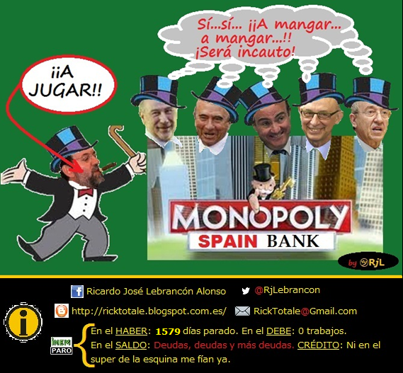 De la banca, políticos y la madre que los parió...