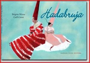 Hadabruja.Brigitte Minne.