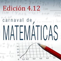 Edición 4.12 del Carnaval de Matemáticas: 18-24 marzo