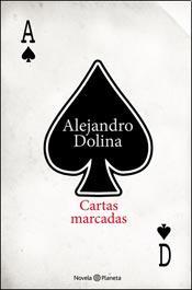 Cartas marcadas  - Alejandro Dolina