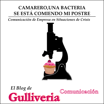 CAMARERO, UNA BACTERIA SE ESTÁ COMIENDO MI POSTRE. Comunicación de Empresa en Situaciones de Crisis