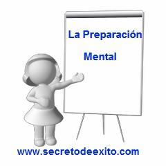 la preparación ment