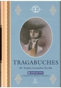 Portada del libro de María Emilia Gonzalez Sevilla sobre el Tragabuches.