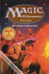 Las primeras novelas de Magic El Encuentro