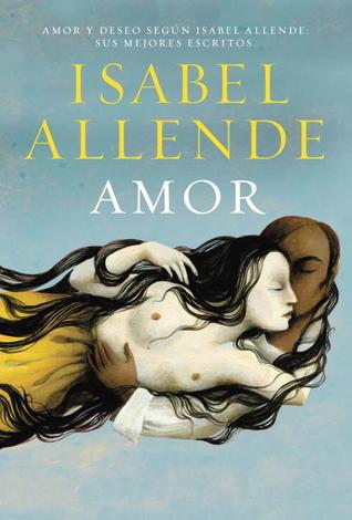 Micro Reseña: Amor - Isabel Allende