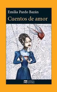 La crítica recomienda Cuentos de amor de Emilia Pardo Bazán en Estandarte.com