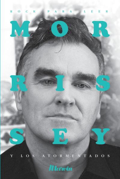 Marvin lanza su primer libro: Morrissey y los Atormentados