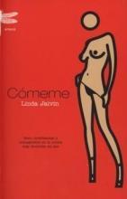 Cómeme, de Linda Jaivin