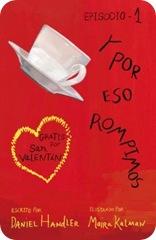 No-Reseña Y por eso rompimos – Daniel Handler