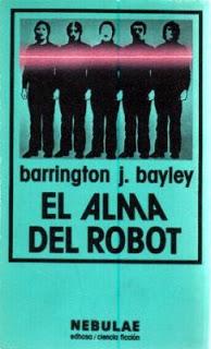 'El alma del robot', de Barrington J. Bayley