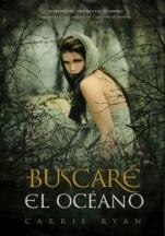 Buscaré el océano (primera parte de la saga) Carrie Ryan