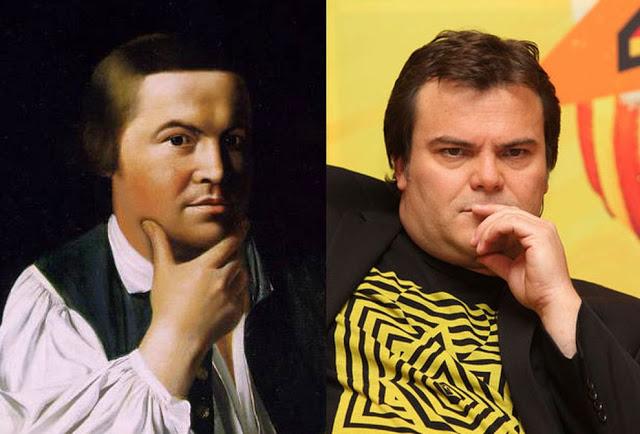 Parecidos razonables: Paul Revere y Jack Black.