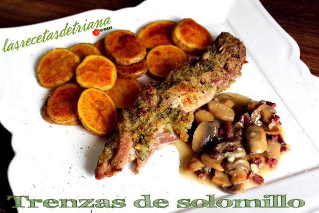 Trenzas de solomillo para Las Chachas