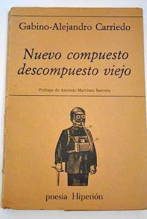 Gabino-Alejandro Carriedo: un descubrimiento de 1980