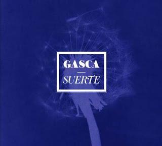 GASCA / SUERTE