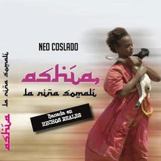 Presentación: 'Ashía la niña somalí' de Neo Coslado