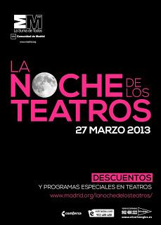 27 de marzo, Noche de los Teatros 2013