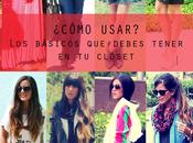 ¿Cómo usar? básicos debes tener clóset