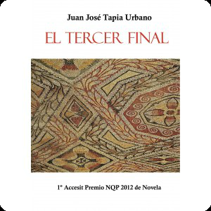 El tercer final, de Juan José Tapia