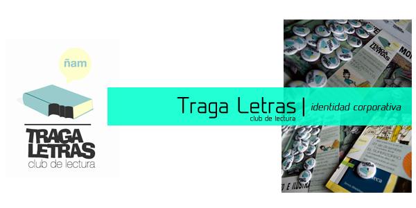 traga