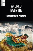 Sociedad Negra (Andreu Martín)